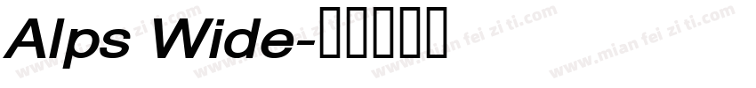 Alps Wide字体转换